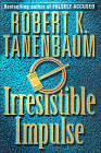 Irresistible Impulse