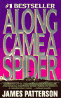 Along Came A Spider
